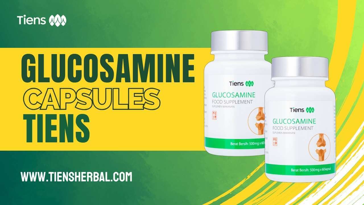 glucosamine-capsules-tiens-tianshi